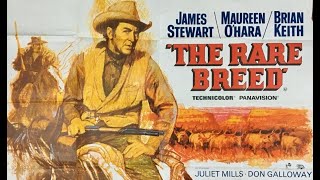 The Rare Breed 1966 Movie Trailer  James Stewart Maureen OHara Andrew V McLaglen [upl. by Noivad]