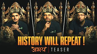 ITS COMING   History Will Repeat 🔥  Abhay 2025 Teaser  Check Description [upl. by Notsua]