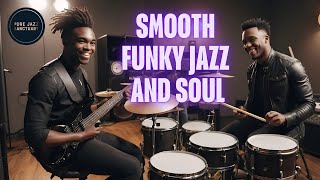 Smooth Funky Jazz for Grooves  Pure Jazz Sanctuary 🛜 Live Stream [upl. by Larimer]