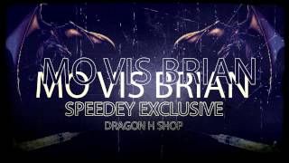 MO amp VIS amp Brian Diamond  Dragon H Shop Sp33dey Exclusive [upl. by Morna]