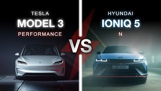 Tesla Model 3 Performance vs Hyundai IONIQ 5 N  WHICH ONE [upl. by Yeldud]