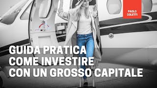 Investire oltre 50000 euro  guida veloce [upl. by Mendie]