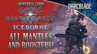 HOW TO GET ALL MANTLES AND BOOSTERS  MHW ICEBORNE [upl. by Resaec]