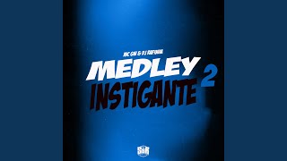 Medley Instigante 2 [upl. by Dwyer122]