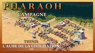 Pharaoh A New Era  Campagne  Thinis [upl. by Westbrook]