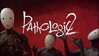 🔴PATHOLOGIC 2 2  SEGUNDO DIA E JÁ TÔ DESESPERADO [upl. by Haiacim]