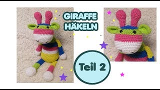 Amigurumi Giraffe häkeln Anleitung TEIL 2 von 3 Carolines Welt [upl. by Cilka]