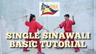 SINGLE SINAWALI  ARNIS BASIC TUTORIAL [upl. by Wade]