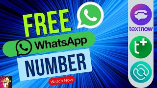 Free Virtual Number for WhatsApp New Trick  Textnow  Texplus  Talkatone [upl. by Saberhagen]