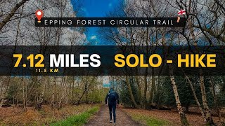 Into the Wild Solo Hiking Adventure in Epping Forest  Essex  UK 🇬🇧 72 Miles [upl. by Icats171]