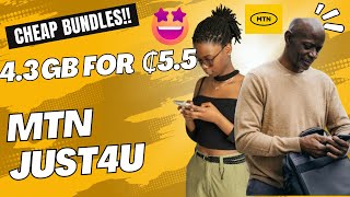 CHEAP MTN DATA BUNDLE Just4U bundles amp Code  43 GB For ₵55 [upl. by Alberik]