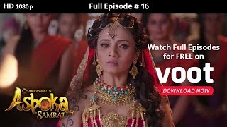 Chakravartin Ashoka Samrat  Season 1  Full Episode 16 [upl. by Schou685]