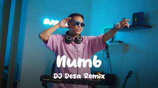 DJ NUMB REMIX DJ Desa [upl. by Arytahs]