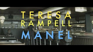 Manel  Teresa Rampell Videoclip oficial [upl. by Arola]