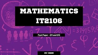 IT2106 Mathematics for Computing Past Paper  Q11 and Q12 [upl. by Kenweigh]