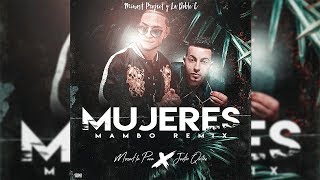 Mujeres  Mozart La Para Justin Quiles Mambo Remix Minost Project amp La Doble C [upl. by Anoli960]