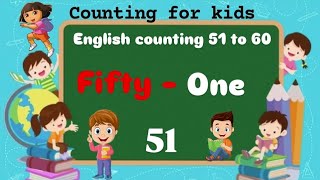 number name 51 to 60  with spelling  for kids counting  english counting  learn number [upl. by Airtemed]