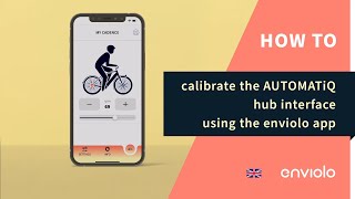 How to calibrate the AUTOMATiQ hub interface using the enviolo app [upl. by Lauralee]