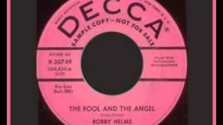 BOBBY HELMS  The Fool and the Angel 1958 [upl. by Etterrag505]