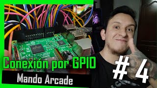 🕹️Como armar un mando Arcade con GPIO  RASPBERRY PI 3 3🕹️  Curso desde cero  parte 4 [upl. by Eigroeg]