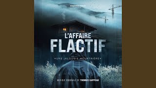 Laffaire Flactif [upl. by Aronos]