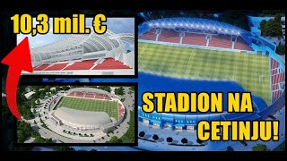 CRNA GORA USKORO OTVARA ČUDESAN STADION  STADION NA CETINJU [upl. by Jaquith111]