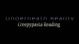 ASMR Creepypasta 💀 Underneath Reality [upl. by Dahcir295]