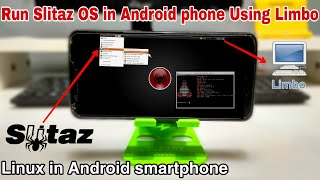 Run Slitaz OS Linux in Android Smartphone using Limbo PC Emulator 2021  Linux in Android [upl. by Naahs]