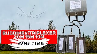 BUDDIHEXTRIPLEXER 20M 15M 10M [upl. by Lenehc189]