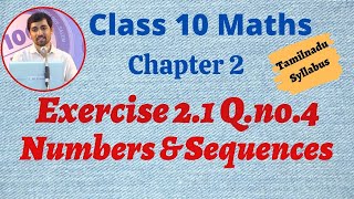 TN New Syllabus 10th Maths Chapter 2 Numbers and Sequences Exercise 21 Qno4 [upl. by Arola]