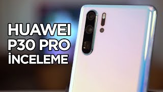 Huawei P30 Pro inceleme  O nasıl zoom yiğidim [upl. by Ifill]