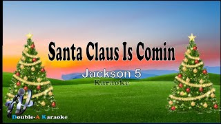 Santa Claus Is Comin To Town Jackson 5 karaoke version [upl. by Talia709]