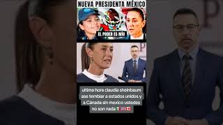 Precidenta de mexico reprecenta con valor a nuestro mexico usa mexico noticias news [upl. by Richmond]