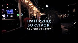 Trafficking Survivor Courtneys Story  Documentary [upl. by Gerek965]