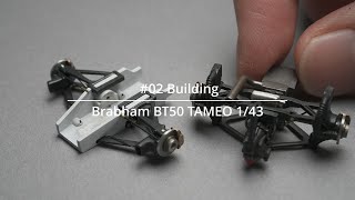 02 Building BRABHAM BT50 TAMEO 143 F1 scale model car [upl. by Sopher532]