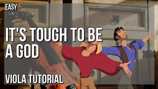 How to play Its Tough To Be A God The Road to El Dorado on Viola Tutorial [upl. by Niboc]