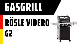 Gasgrill RÖSLE VIDERO G2 25514  Deutsch [upl. by Mesics901]