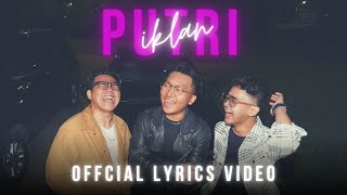 KELJO  PUTRI IKLAN feat Azhardi Devin Adamn OFFICIAL LYRICS VIDEO [upl. by Lokkin]