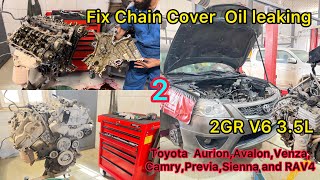 How To Timing Chain Cover Oil Leaking Fix 2gr Engine Of Toyota Aurion [upl. by Pinckney]