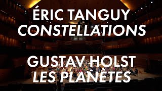 Constellation Tanguy  Les Planètes Holst Orchestre Philharmonique de Radio France Daniel Harding [upl. by Aicillyhp]