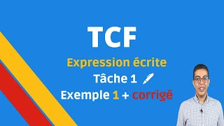 TCF Expression écrite Tâche 1 exemple 1 avec corrigé C2 expliqué [upl. by Neufer]