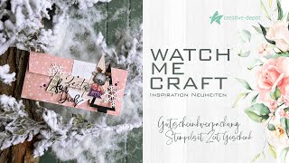 WATCH ME CRAFT  Gutscheinverpackung basteln  Neuheiten Creative Depot  Dezember 2023 [upl. by Anahcra]