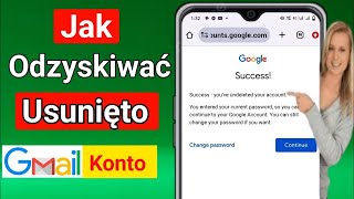 Jak odzyskać trwale usunięte konto Google [upl. by Alard294]