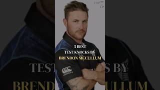 5 BEST TEST KNOCKS BY BRENDON MCCULLUM shorts [upl. by Enyrhtac]