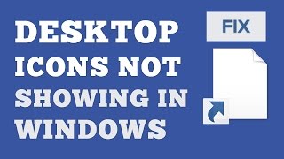 FIXED Desktop Icons Not Showing Properly In Win 88110  How To Restore Missing Shortcut Icons [upl. by Wobniar]
