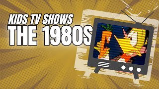 Classic Kids TV Shows from the 80s [upl. by Tterej]