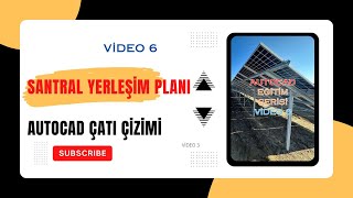 GES Santral Yerleşim Planı Vaziyet Planı  Çatı Çizimi  Autocad GES Eğitim Serisi Video 6 [upl. by Ameline]