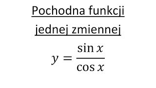 Pochodna funcji jednej zmiennej cz4 Pochodna ilorazu Zadanie z rozwiązaniem [upl. by Nylecsoj223]