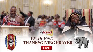 Year End Thanksgiving Prayer  Live from Mandvulo Grand Hall Lozitha [upl. by Eisseb127]