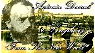 Antonin Dvorak Symphony no 9 From The New World 4 Finale  Allegro con fuoco part 22 [upl. by Sheppard571]